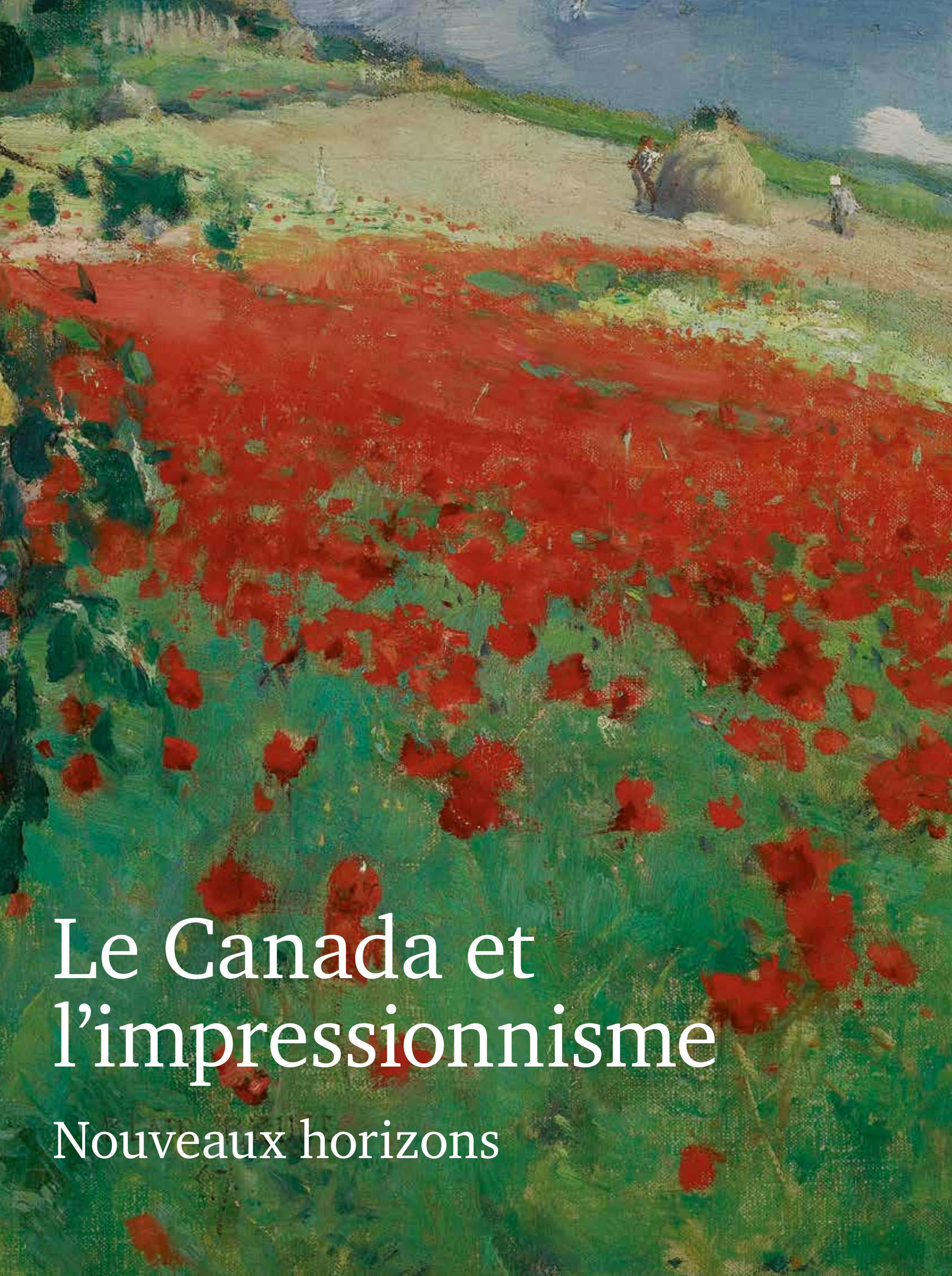 Le Canada et l'impressionnisme - Nouveaux horizons