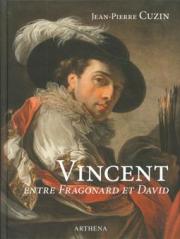 Vincent, entre Fragonard et David
