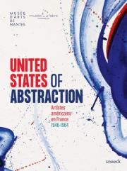 United States of Abstraction, Artistes américains en France 1946-1964