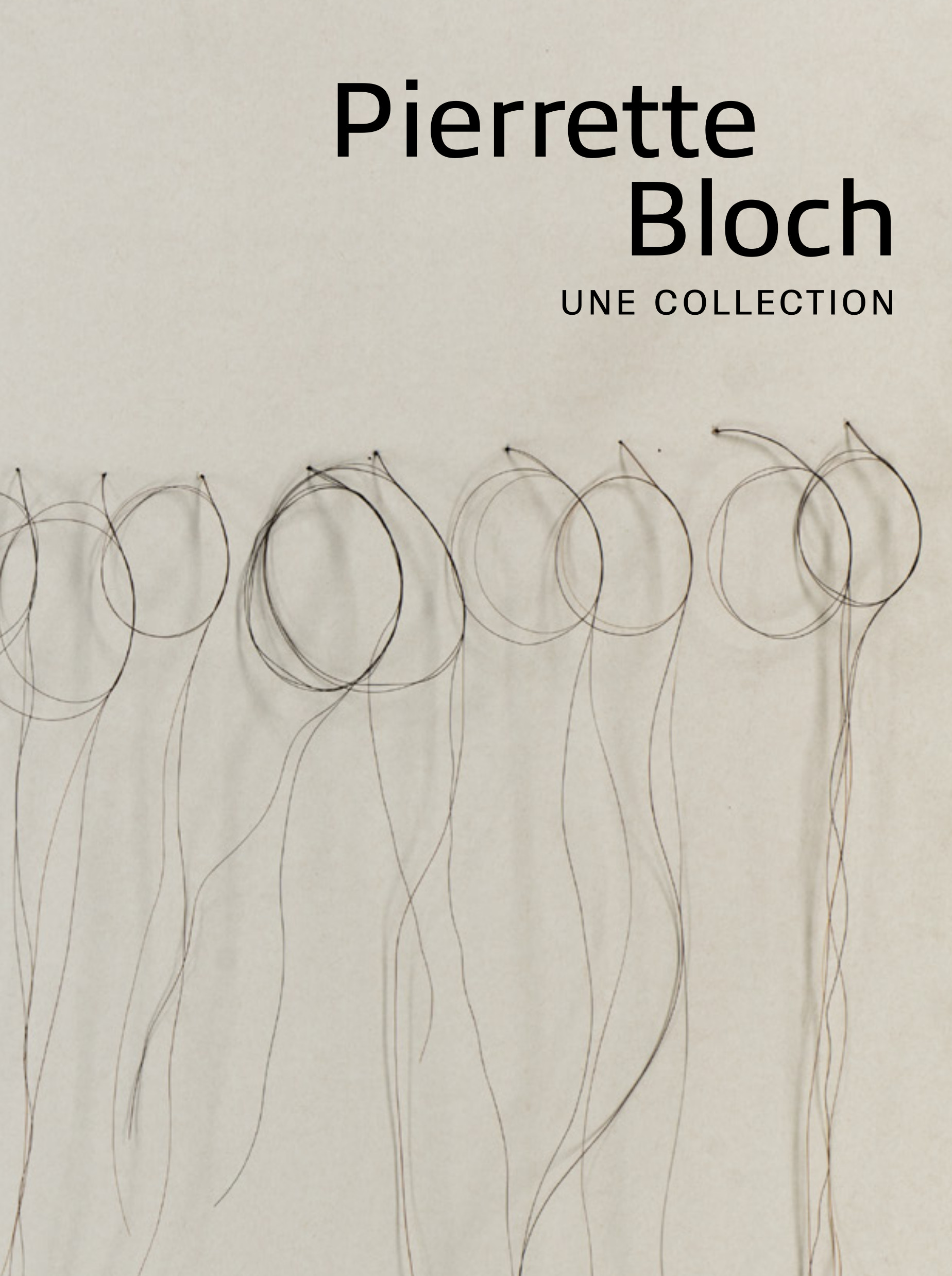 Pierrette Bloch, une collection