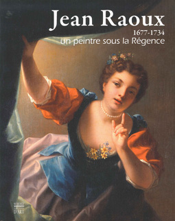 Jean Raoux, un peintre sous la Régence